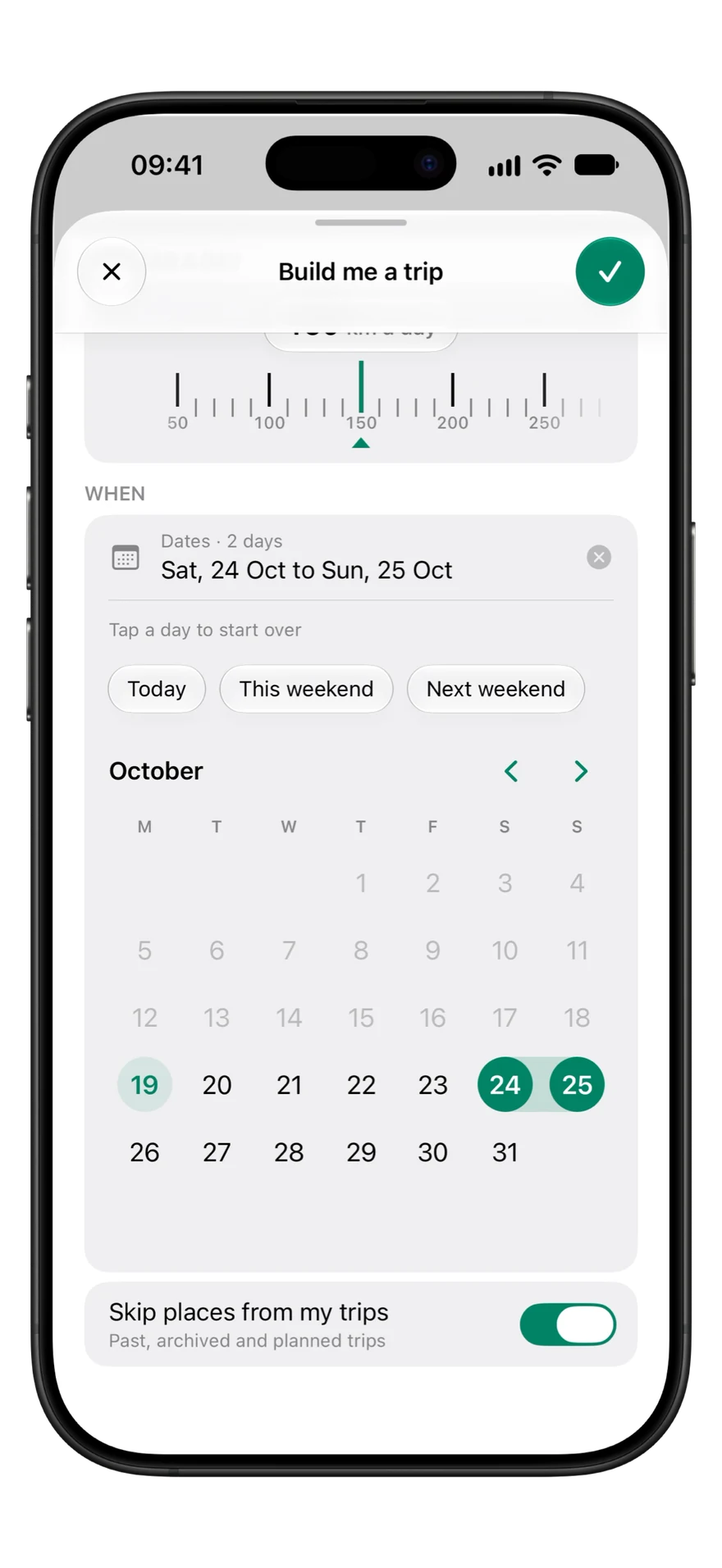 Build me a trip with its dates open: a calendar with Saturday 24 and Sunday 25 October picked.